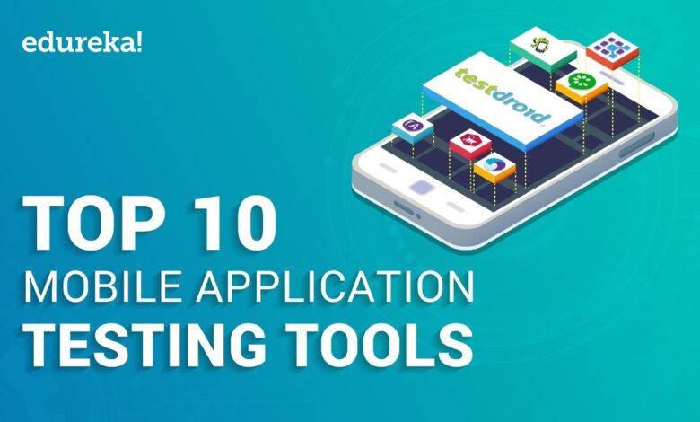 Mobile App Development Testing Tools